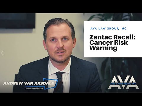 Zantac Recall: Increased Risk of Cancer - AVA Law Group - Personal Injury Attorneys