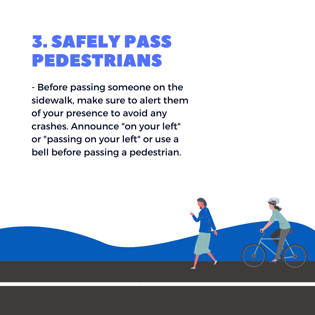 safely pass pedestrians - riding a bike on the sidewalk