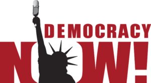 Democracy Now!